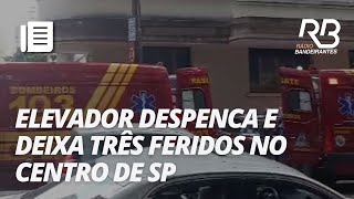 Elevador cai e deixa três feridos no centro de São Paulo [upl. by Mallen200]