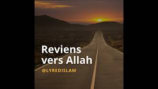 Reviens vers Allah [upl. by Anelej]