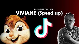 Brk Beatz  VIVIANE SPEED UP VERSION tiktok trend [upl. by Margareta]