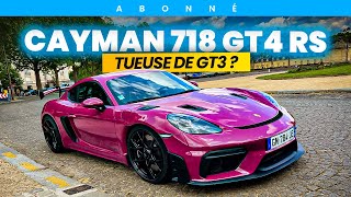 Porsche Cayman 718 GT4 RS  tueuse de GT3  avec benjroyer [upl. by Delphine]