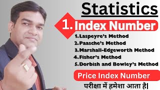 Index Number Statistics Meaning Type Method Class 12 Semester 4  Bcom Mcom MBA BCA [upl. by Jaal34]