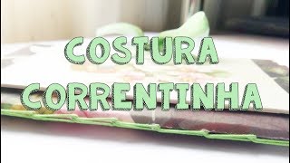 COSTURA CORRENTINHA  Caderninho Pássaros [upl. by Drhcir]