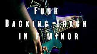 Funk Backing Track In F Minor [upl. by Lester]