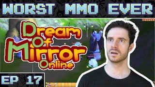 Worst MMO Ever  Dream of Mirror Online [upl. by Ennoval]