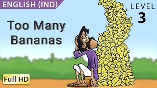 Too Many Bananas Learn English IND with subtitles  Story for Children quotBookBoxcomquot [upl. by Clyte]