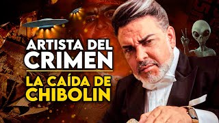 Los Oscuros Secretos de Chibolín De la Cima del Éxito al Abismo del Crimen [upl. by Yelha]