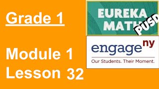 Eureka Math Grade 1 Module 1 Lesson 32 [upl. by Je771]