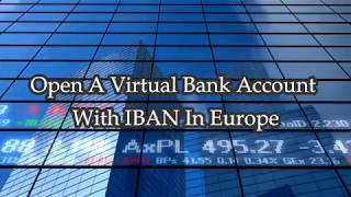 Open A Virtual Bank Account With IBAN In Europe [upl. by Sine905]