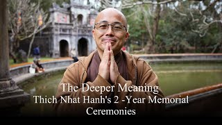 The Deeper Meaning of Thich Nhat Hanhs 2Year Memorial Ceremonies in Huế Vietnam [upl. by Ynaiffit]