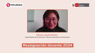 WEBINAR REASIGNACIÓN DOCENTE 2024 [upl. by Karie]