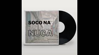 Sorrisomc feat Phael martins  Soco na nuca [upl. by Bena]