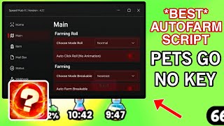 PETS GO Script Speed Hub AutoFarm No Key HydrogenFluxusArceus x Mobile [upl. by Jaylene481]