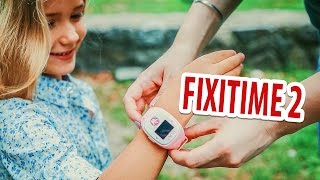 Осведомленный родитель  спокойный родитель Обзор детских смартчасов FIXITIME 2 [upl. by Nyltac391]