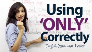 How to use ONLY correctly  Basic English Grammar lesson [upl. by Lona294]