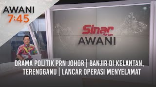 LANGSUNG AWANI 745 26022022  Drama Politik PRN Johor  Banjir Di Kelantan Terengganu [upl. by Aicatsal629]