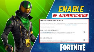 How to Enable Two Factor Authentication in Fortnite  Add 2 Factor Authentication to Epic Games [upl. by Cailean]