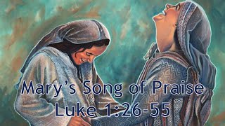 Marys Song of Praise [upl. by Aneloj]