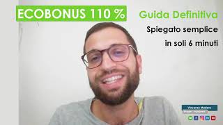 Ecobonus 110  guida definitiva spiegata semplice [upl. by Primaveras]