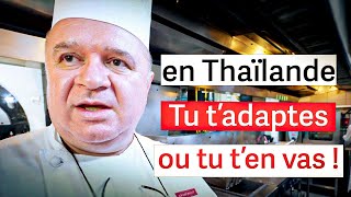 53 ans Réussite Exceptionnelle dun Chef Français en Thaïlande 🇹🇭 [upl. by Adelina72]