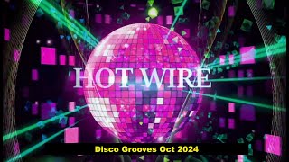 Hot Wire Disco Set Oct 2024 [upl. by Linker251]