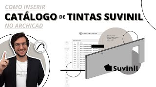 Como inserir catálogo de tintas Suvinil no Archicad  Hub Prática Criativa [upl. by Rushing449]