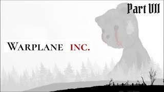 Warplane inc [upl. by Hayifas]