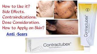 CONTRACTUBEX GEL  How to Use Side Effects Contraindications Daily Dose  AntiScaring Gel [upl. by Lancaster395]