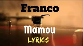 Franco Luambo Makiadi X Madillu System  Mamou Lyrics Translation [upl. by Eruza]