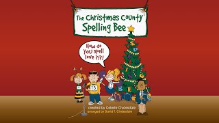 The Christmas County Spelling Bee [upl. by Marshall]