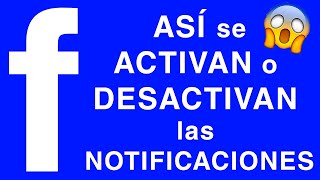 Como ACTIVAR o DESACTIVAR las NOTIFICACIONES DE FACEBOOK [upl. by Norrag]