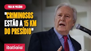 quotCRIMINOSOS ESTÃO A 15 KM DO PRESÍDIOquot DIZ LEWANDOWSKI SOBRE FUGA [upl. by Alleusnoc466]