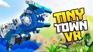 GIANT MECHA TREX CRASHES DINO PARK  Tiny Town VR Gameplay Part 49  VR HTC Vive Gameplay [upl. by Elokyn641]