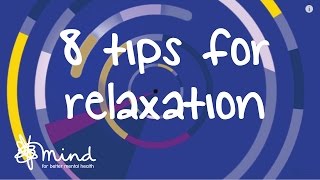 How to relax  8 relaxation tips for your mental health [upl. by Aisile]