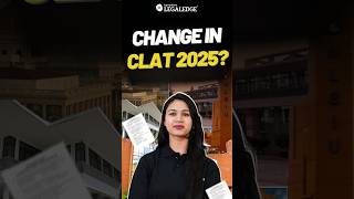 CLAT 2025 Paper Pattern Change clat2025 [upl. by Vidda]