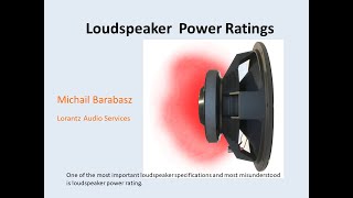 AES Melbourne December 2021 Meeting  Michail Barabasz quotLoudspeaker Power Ratingsquot [upl. by Moe]