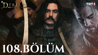 Diriliş Ertuğrul 108 Bölüm [upl. by Dray]