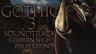 Gothic 3  Geldern Night 10h version [upl. by Faden45]