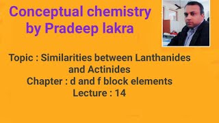 Similarities between Lanthanides and Actinides [upl. by Festa]