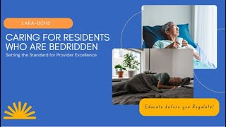 Caring for Residents who are Bedridden [upl. by Nilyaj989]