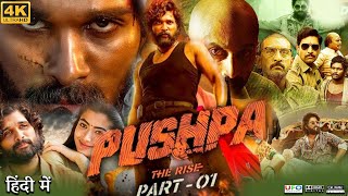 Pushpa Full Movie in Hindi Dubbed  Allu Arjun  Rashmika Mandanna  Fahadh  Review amp Facts HD [upl. by Jasmin943]