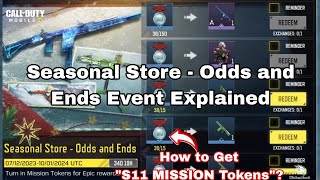 Seasonal Store  Odds and Ends Event Explained  How to Get S11 MISSION Tokens and Rewards Codm [upl. by Nibuz]