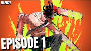 Chainsaw Man Episode 1 Explained In Hindi [upl. by Juli]