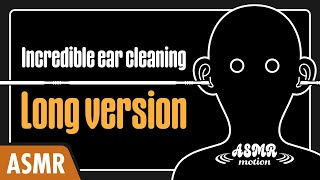 ASMR Incredible ear cleaning Long version [upl. by Steel]