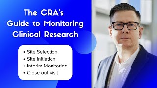 The CRAs Guide to Monitoring in Clinical Research [upl. by Willms]