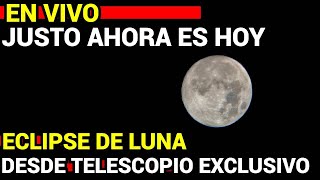 ECLIPSE DE LUNA TOTAL EN VIVO HOY INFOWO EXCLUSIVO TRANSMISION EN DIRECTO JUSTO AHORA [upl. by Pooi445]