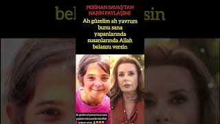 PERİHAN SAVAŞTAN NARİN TEPKİSİ quotBUNU SANA YAPANLARINDA SUSANLARINDA ALLAH BELASINI VERSİNquot [upl. by Gowon]