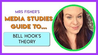 Media Studies  bell hooks theory  Simple Guide For Students amp Teachers [upl. by Kyriako294]