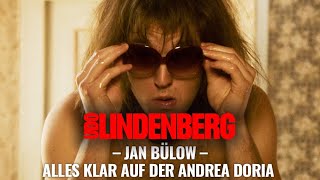 Jan Bülow – Alles klar auf der Andrea Doria LINDENBERG Mach dein Ding  Orig Soundtrack Version [upl. by Atinoj]