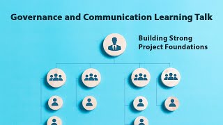 Project Governance and Communication [upl. by Anauqahs473]