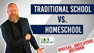 Traditional School VS Homeschool  Pros And Cons  Special Education Decoded [upl. by Srevart]